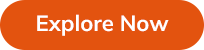 Explore Now